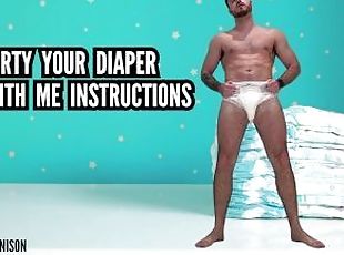 Dirty your diaper with me instructions